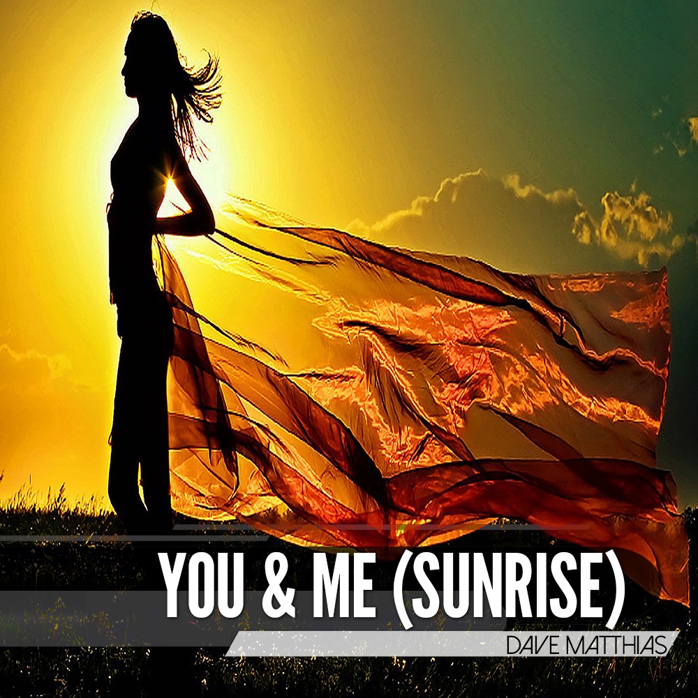 You & Me (Sunrise)