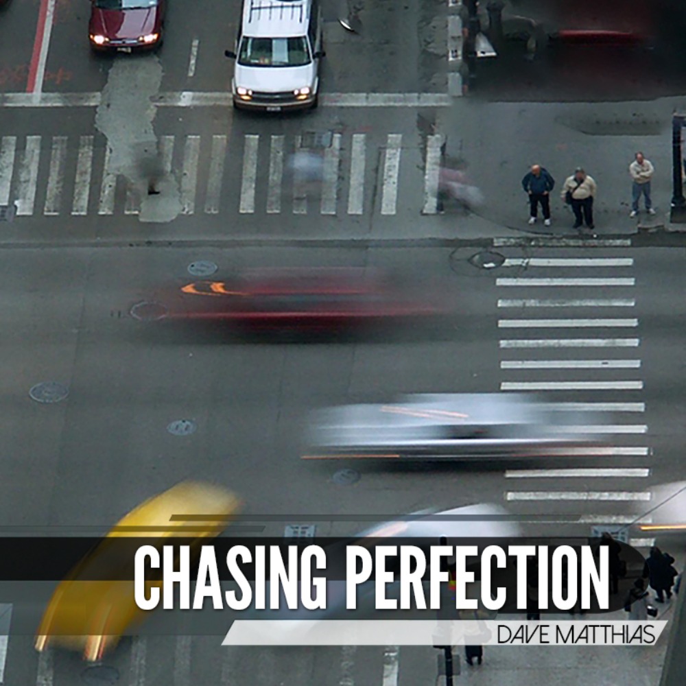 Chasing Perfection