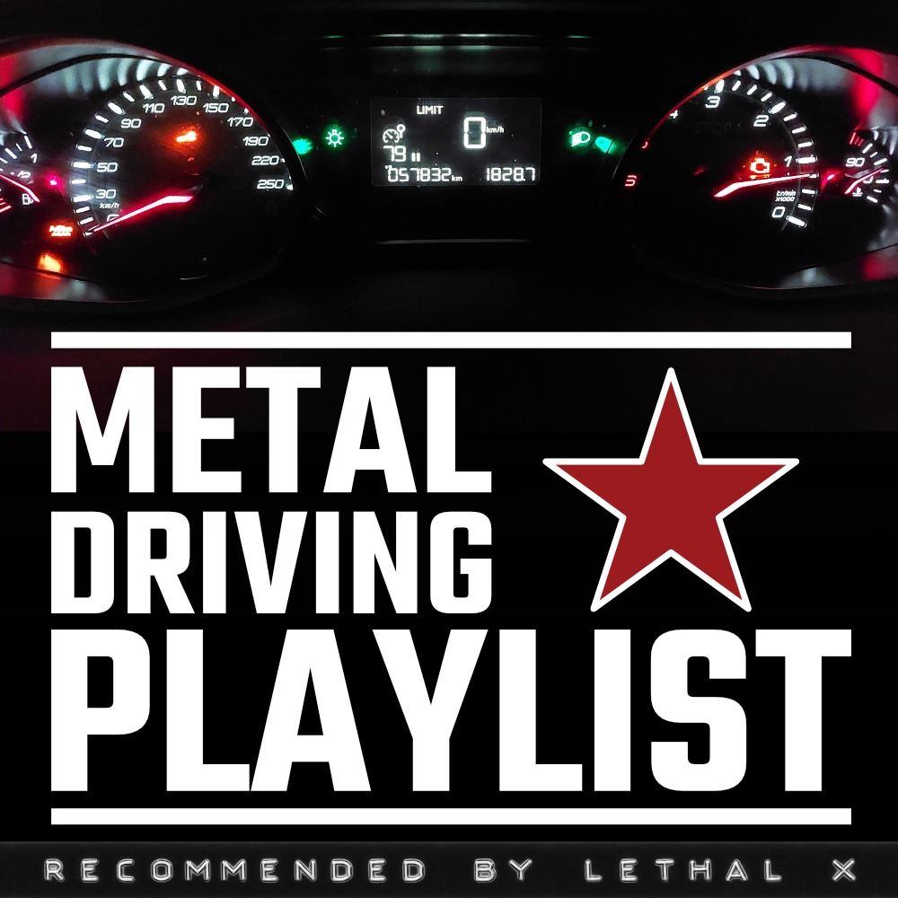 METAL Driving Playlist