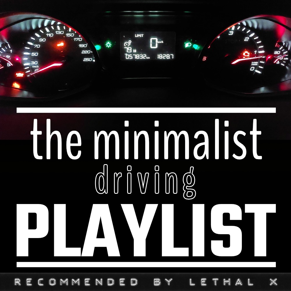 the minimalist Driving Playlist