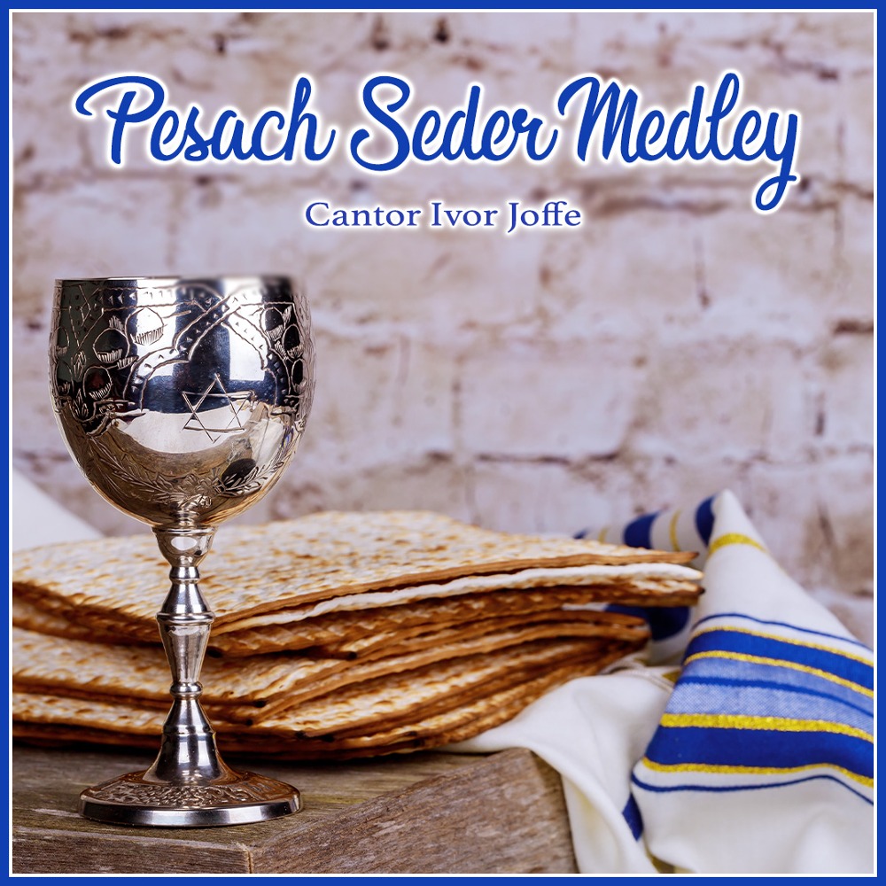 Pesach Seder Medley