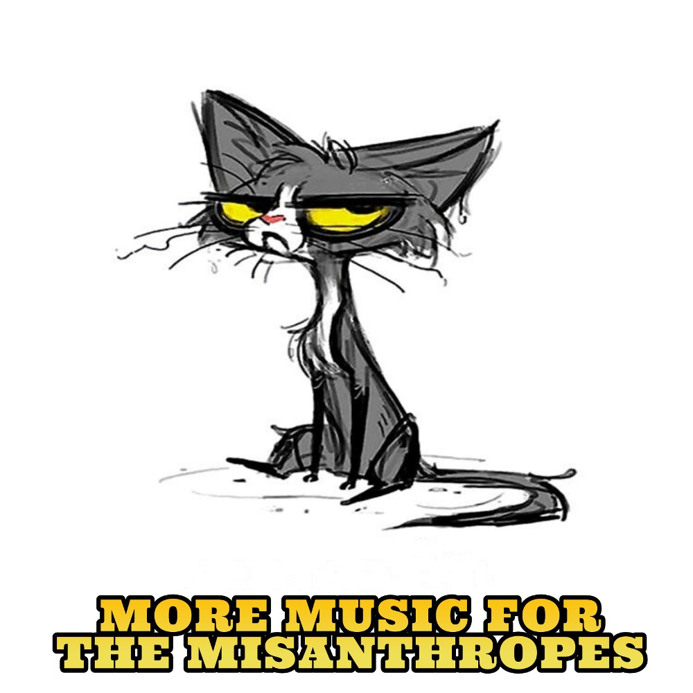 Gain Green SSK Presents: More Music for the Misanthropes - EP