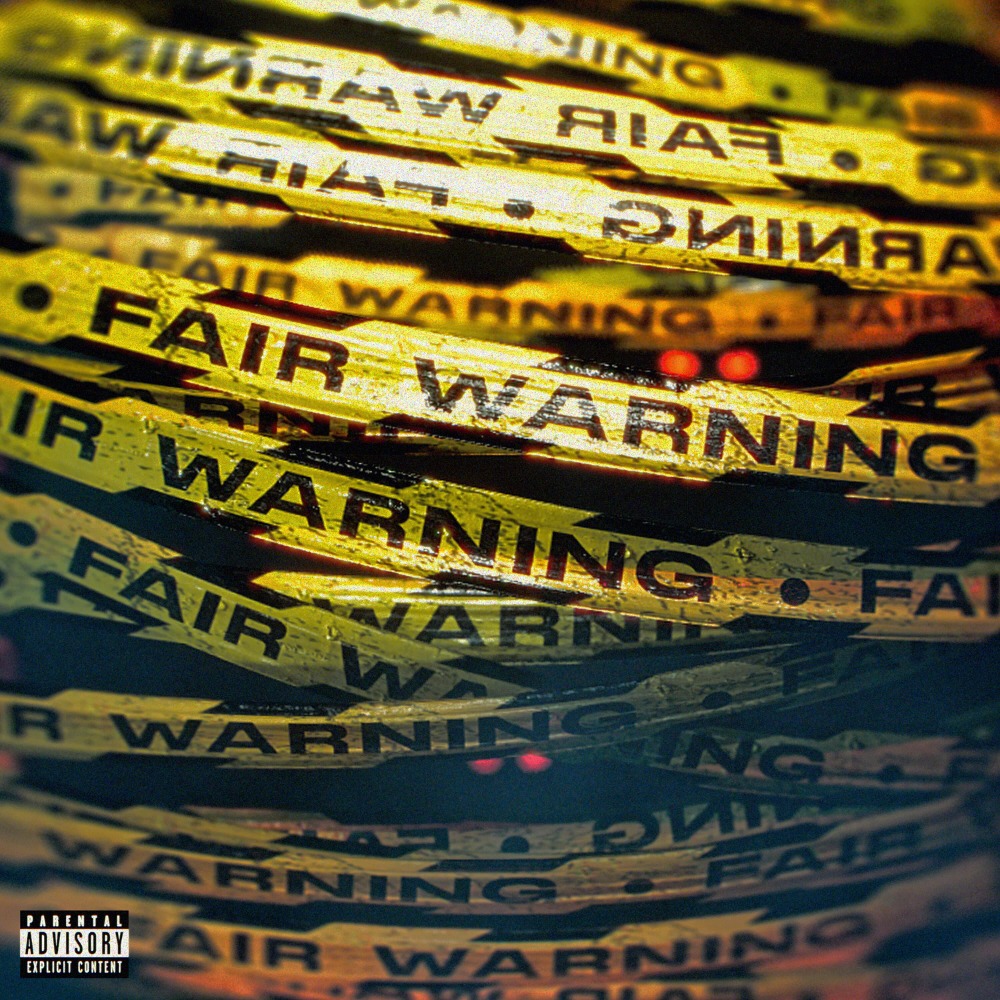 FAIR WARNING!