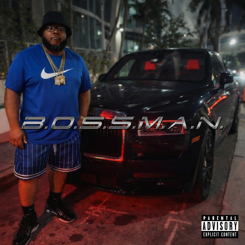 B.O.S.S.M.A.N. - Single