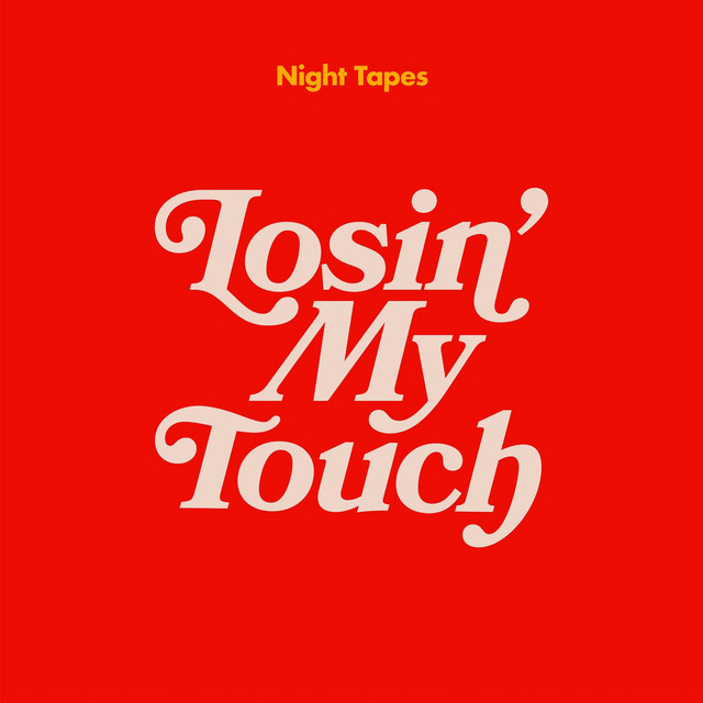 Losin' My Touch