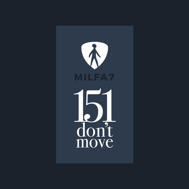151 - Don’t Move
