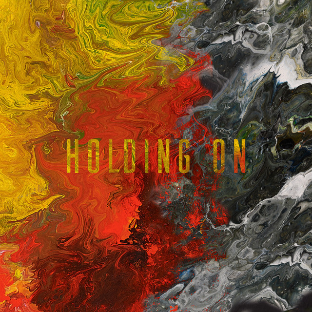 Holding On