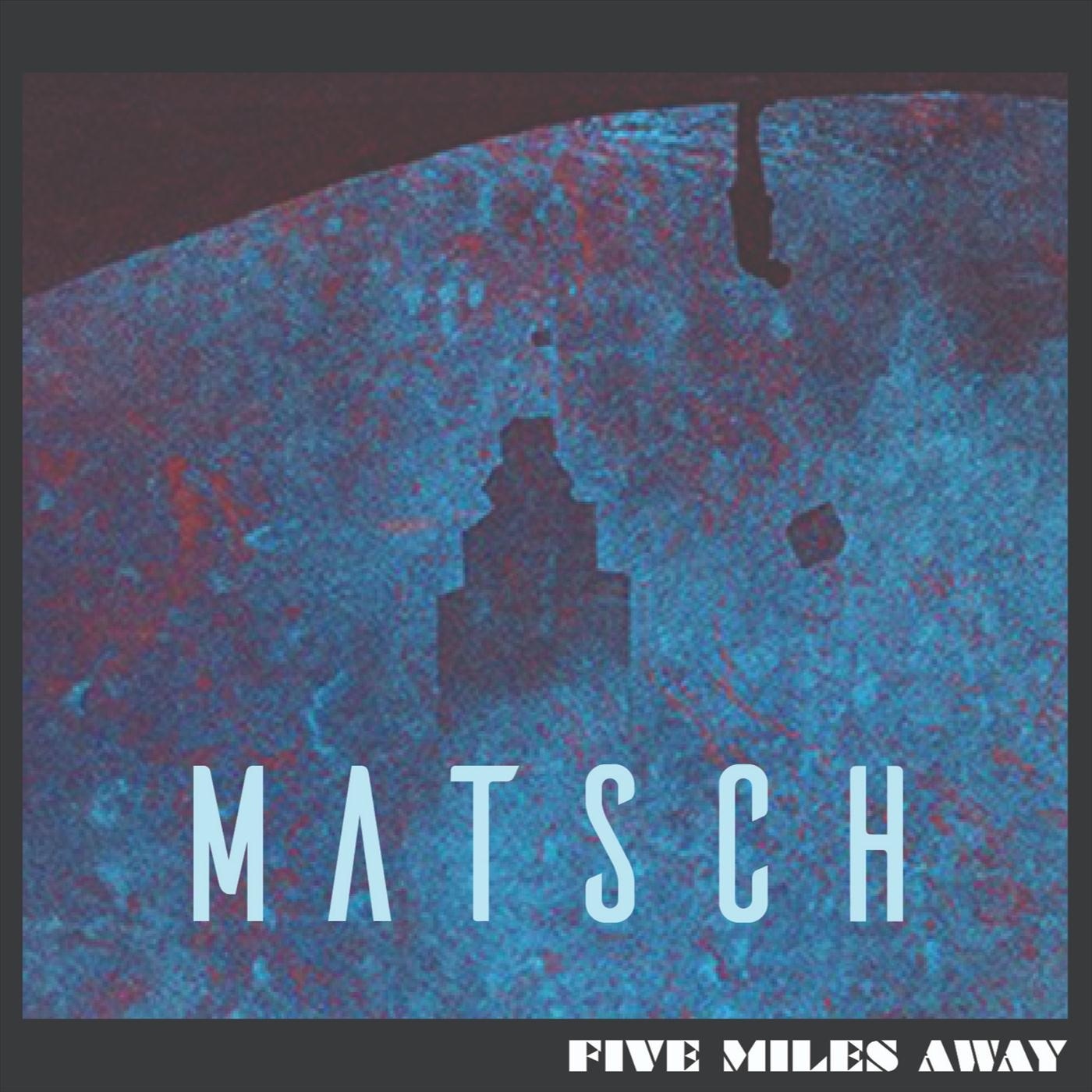 Five Miles Away - Single