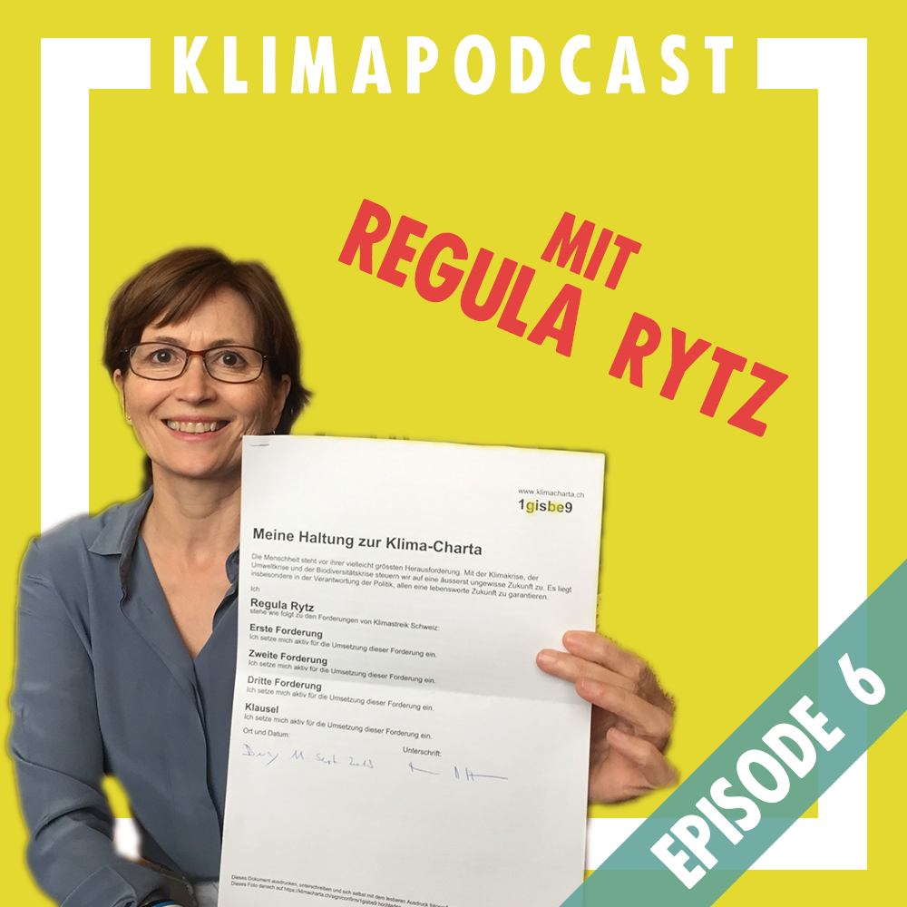 Podcast Klimacharta Episode 6: Mit Regula Rytz