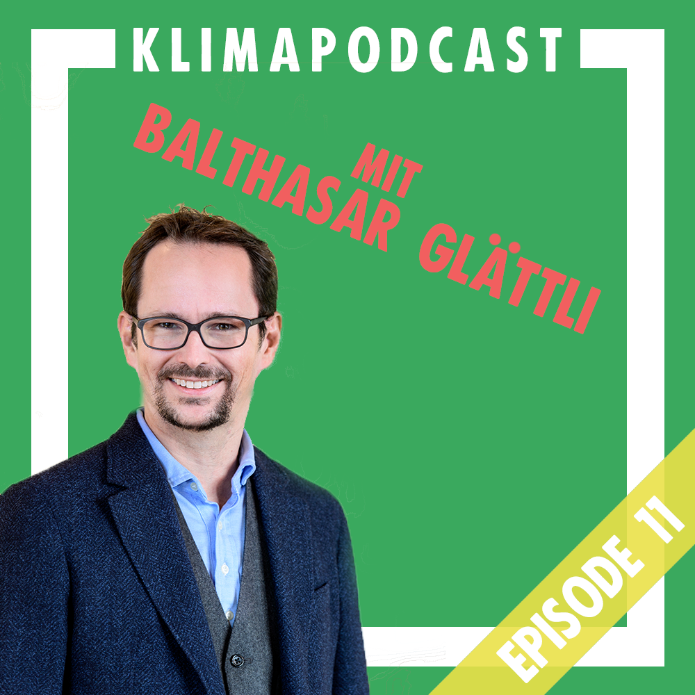 Podcast Klimacharta Episode 11: Mit Balthasar Glättli