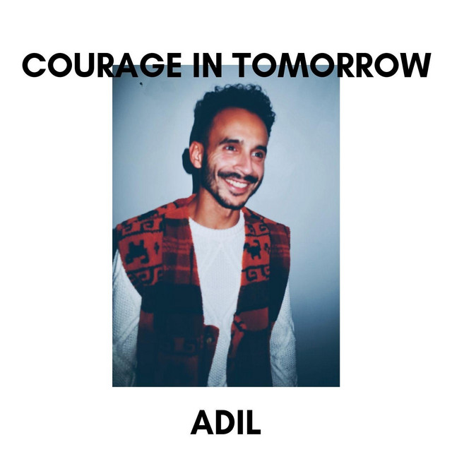 Courage in Tomorrow