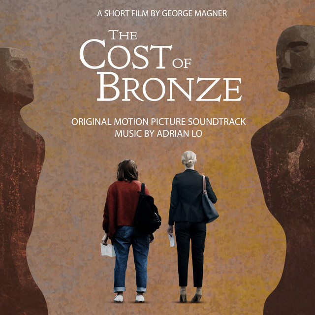 The Cost of Bronze (Original Motion Picture Soundtrack)