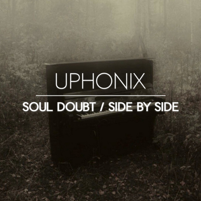 Soul Doubt / Side By Side