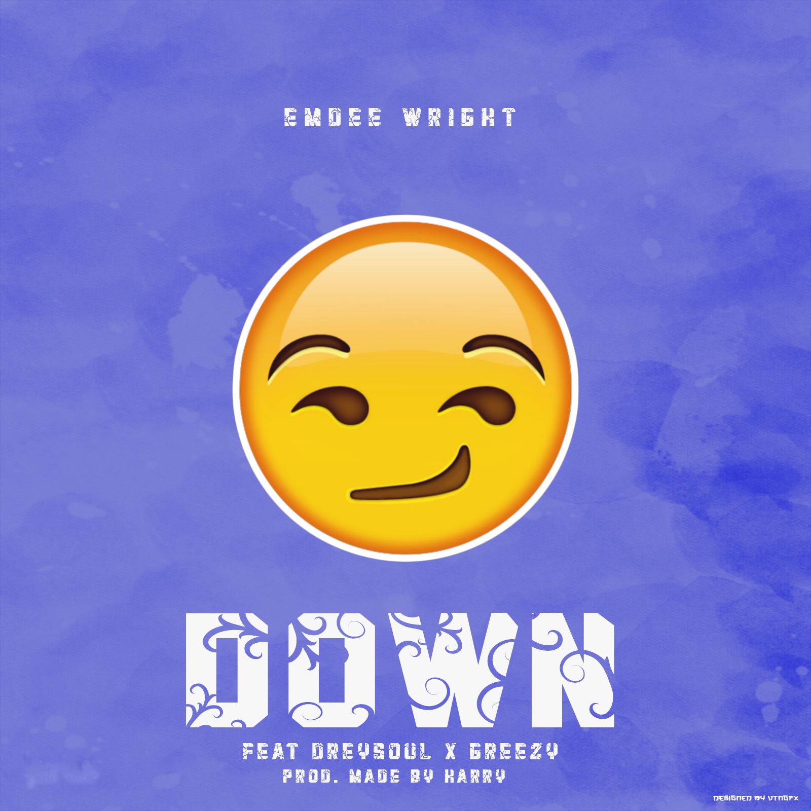 Down feat. Dreysoul & Greezy (Prod. Made By Harry)