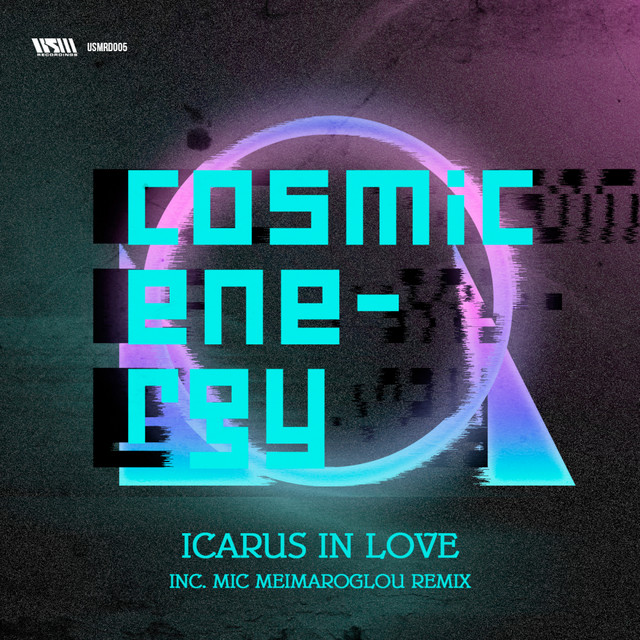 Cosmic Energy EP (inc. Mic Meimaroglou Remix)