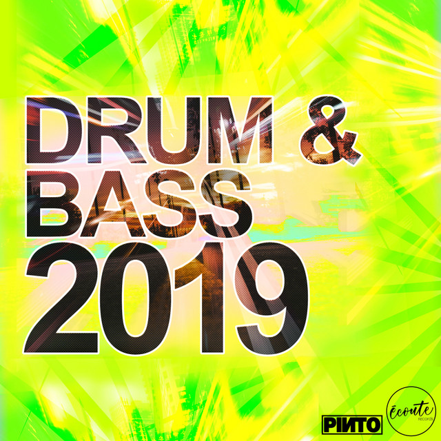 Ecoute Records Drum & Bass 2019