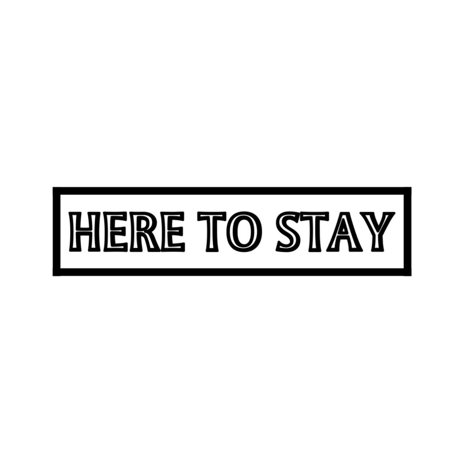 Here to Stay - Single