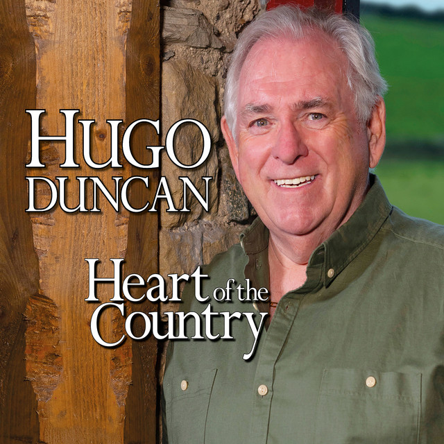 Hugo Duncan - Heart of the Country