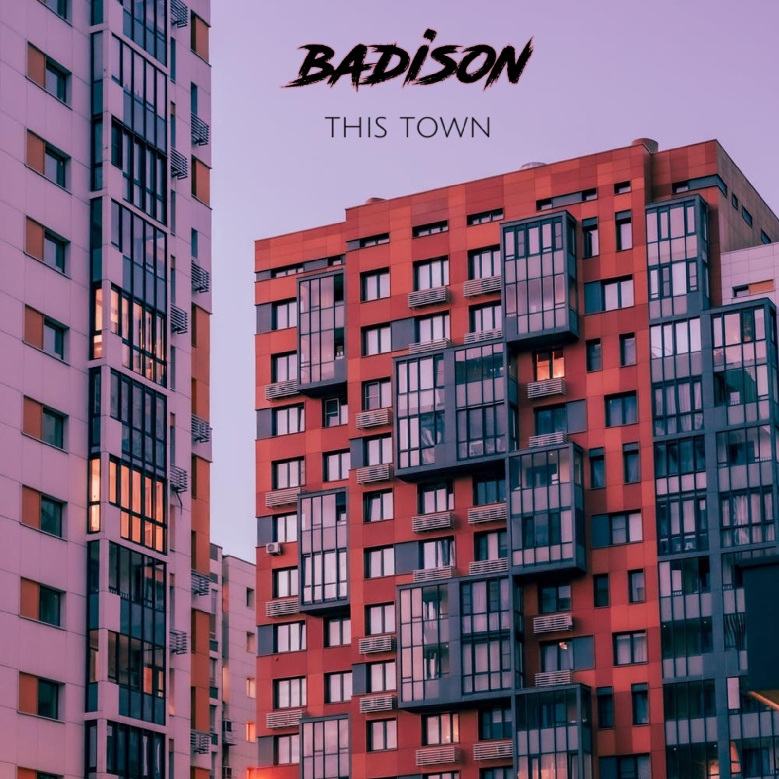 Badison - This Town