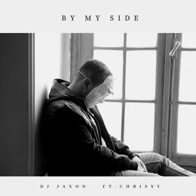 DJ Jaxon - By My Side