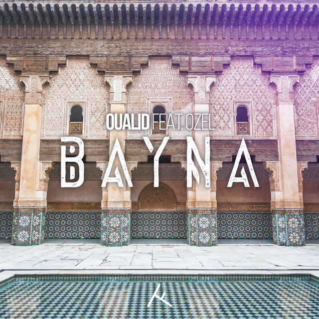 Bayna (feat. Ozel)