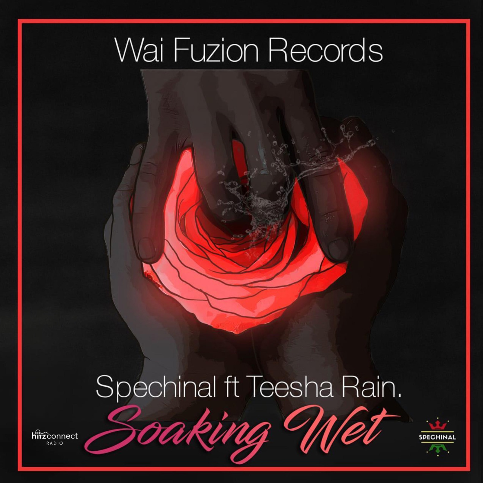 Soaking Wet (feat. Teesha Rain)