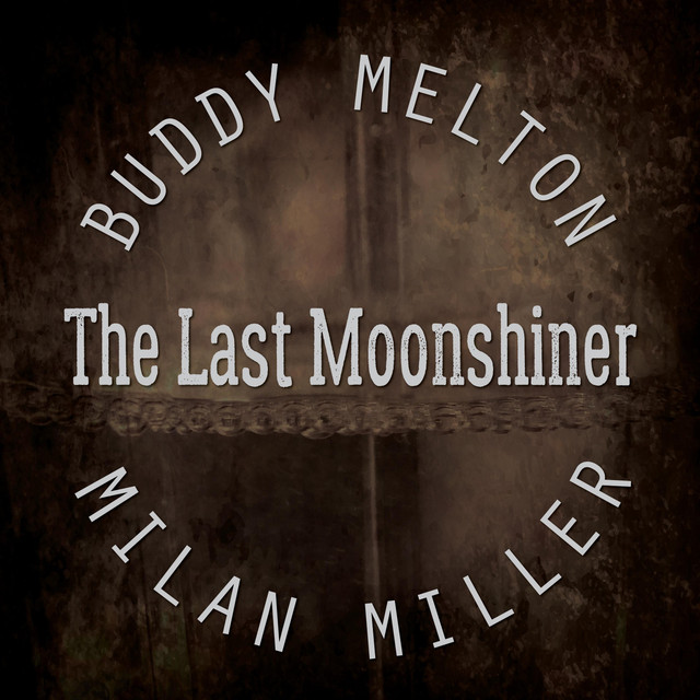 The Last Moonshiner