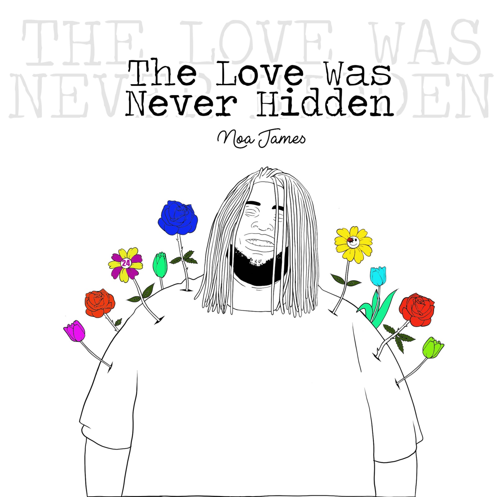 The Love Was Never Hidden