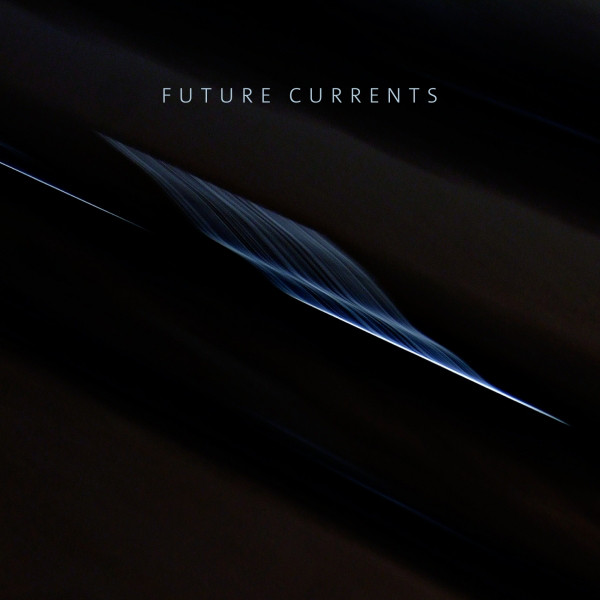 Future Currents EP