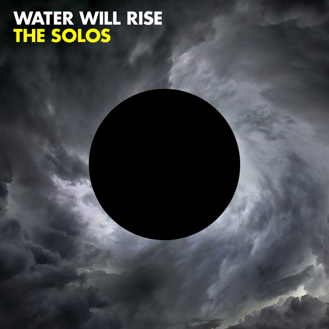 Water Will Rise