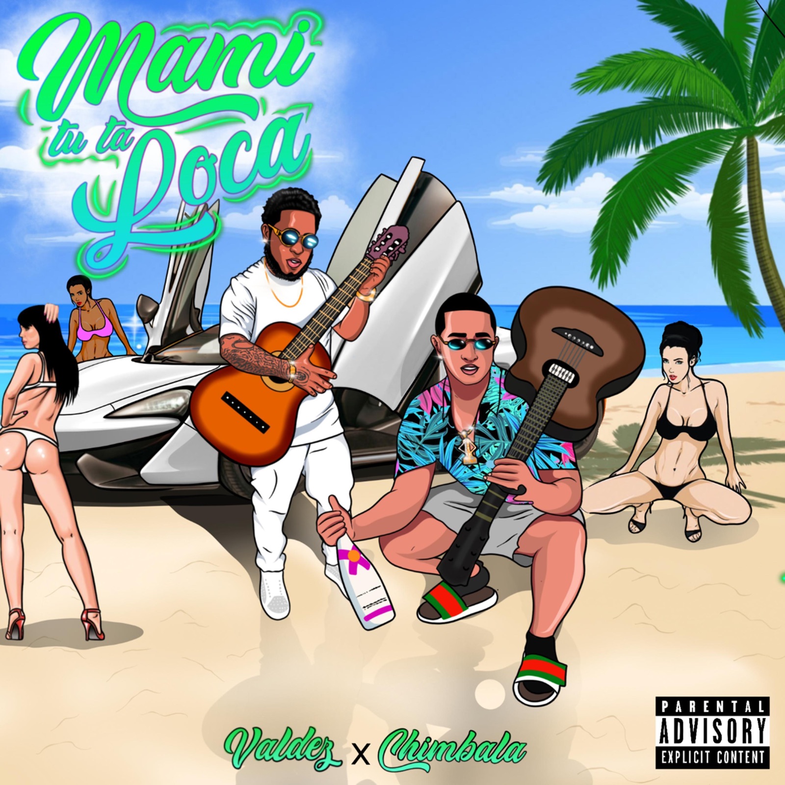 Mami Tu Ta Loca (feat. Chimbala)