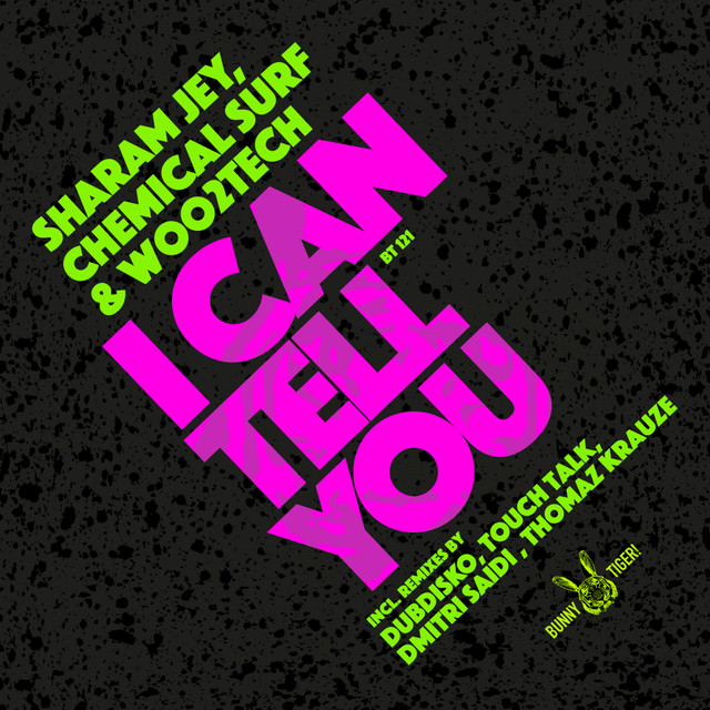 I Can Tell You - Touchtalk Remix