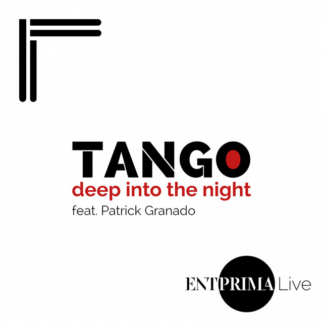 Tango Deep Into The Night