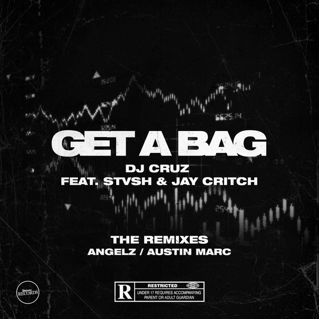 Get A Bag (Remixes)
