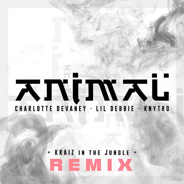 Animal (KRAIZ in the Jungle Remix)