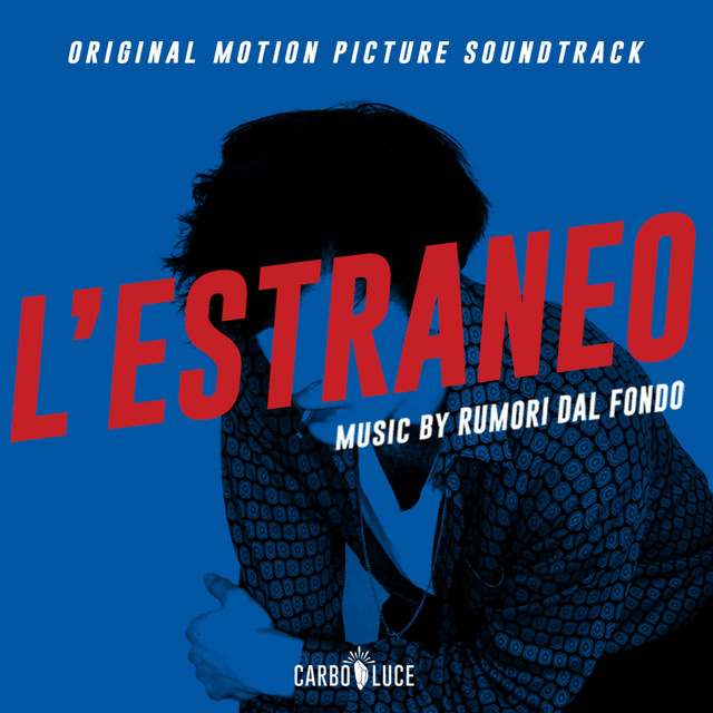 L' Estraneo (Original Motion Picture Soundtrack)