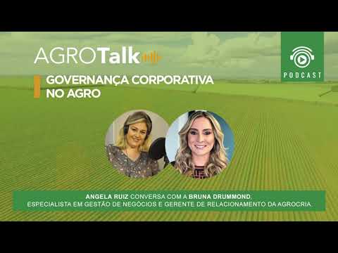 #25 AGROTALK - Governança Corporativa no Agro
