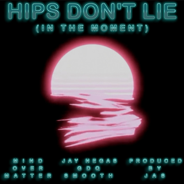 Hips Don't Lie (In the Moment)
