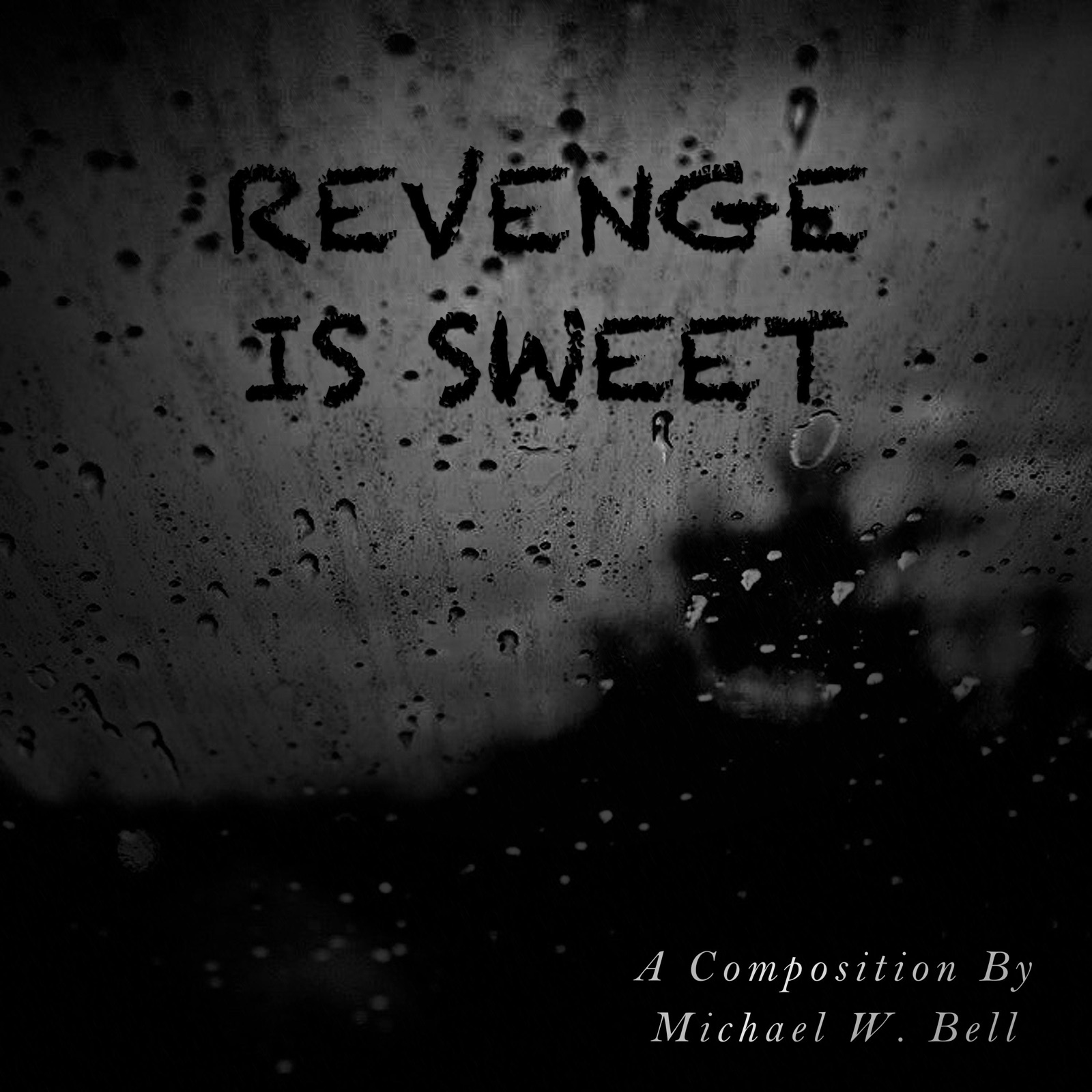 Revenge Is Sweet - Single