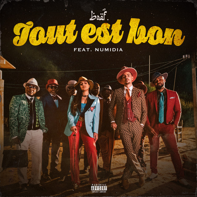 Tout Est Bon (feat. Numidia)