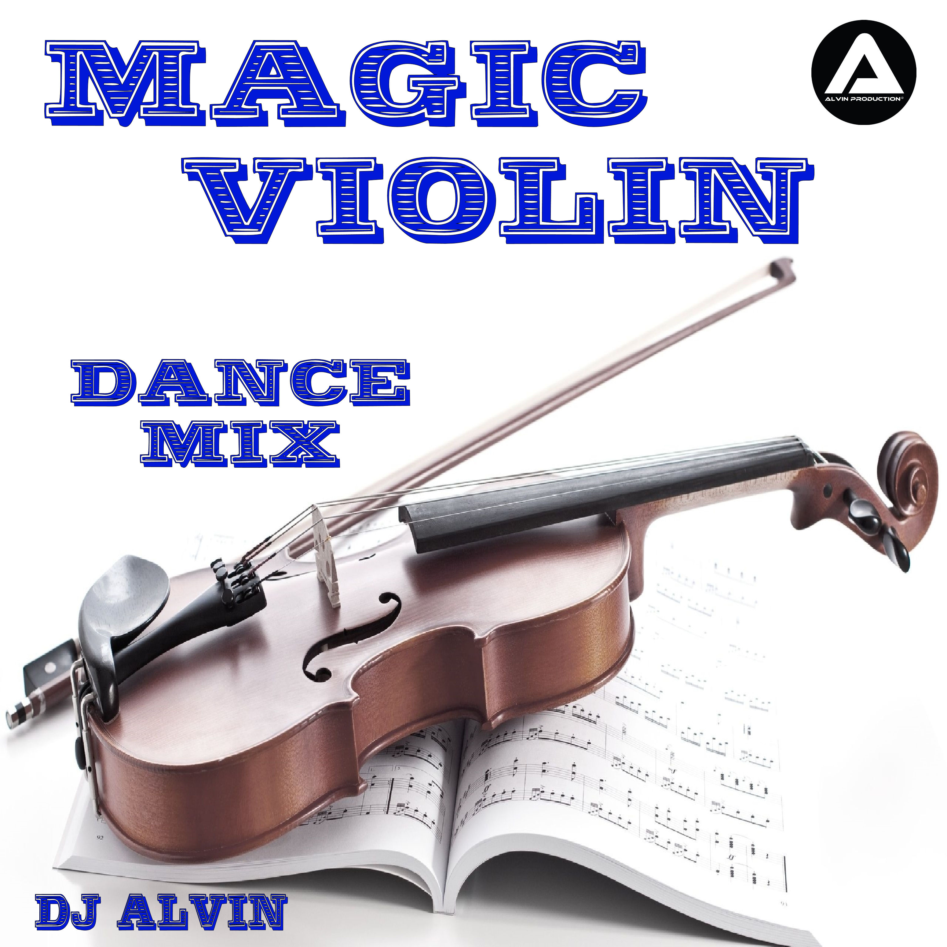 ★ Magic Violin (Dance Mix) ★ 