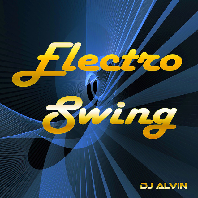  ★ Electro Swing ★ 
