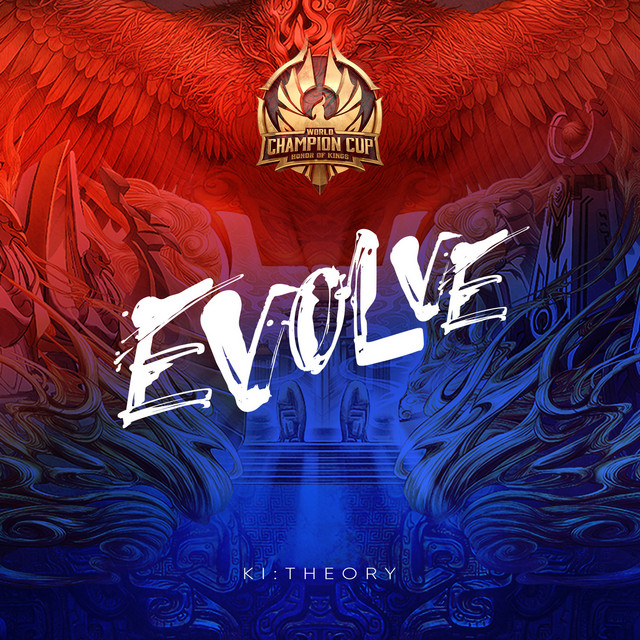 Evolve (2020 Honor of Kings World Champion Cup)