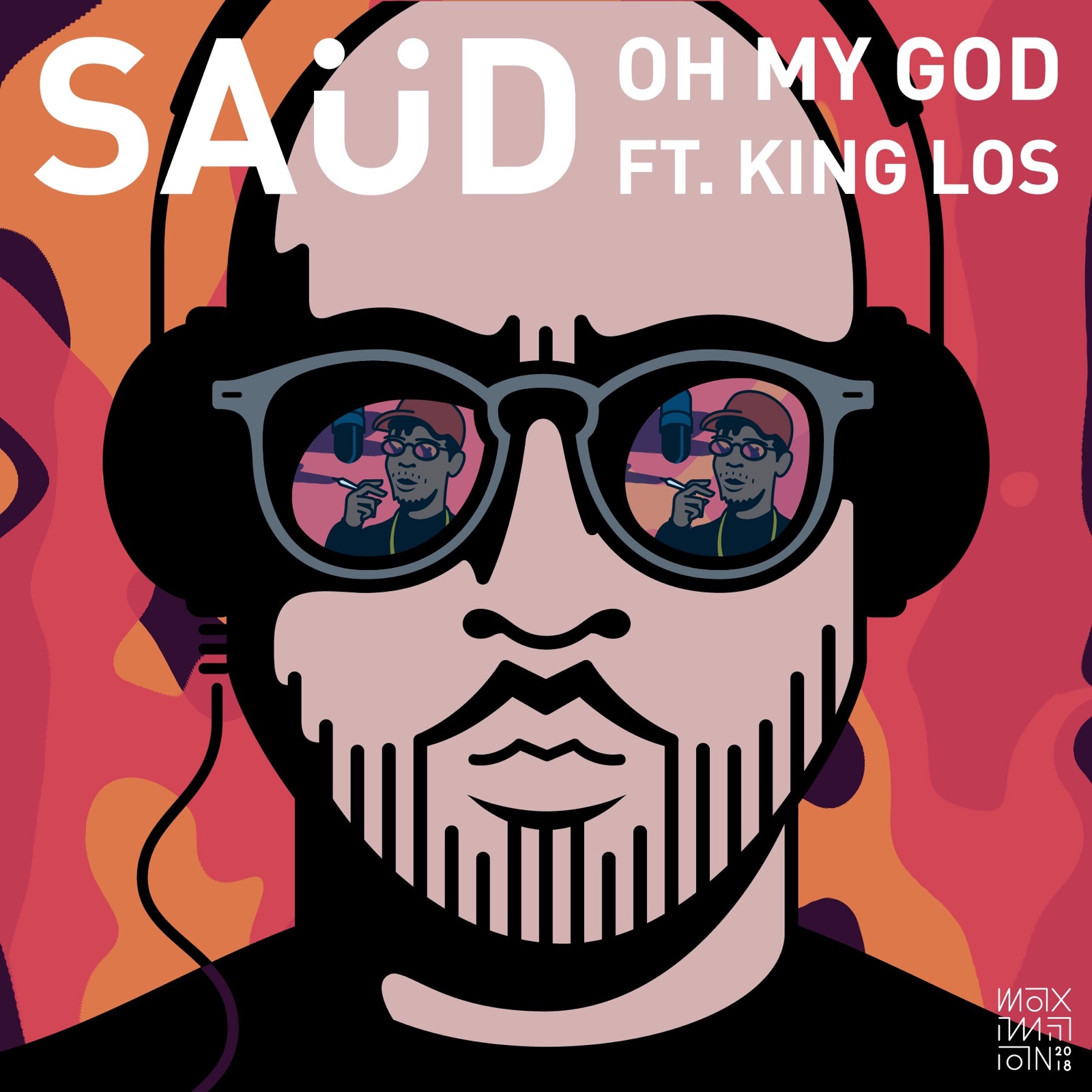 Oh My God (feat. King Los)