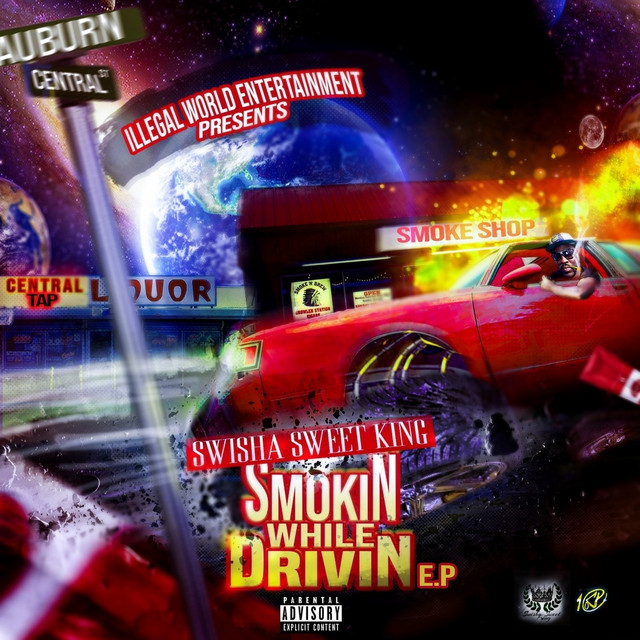 Smokin While Drivin - EP