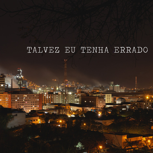 Talvez Eu Tenha Errado