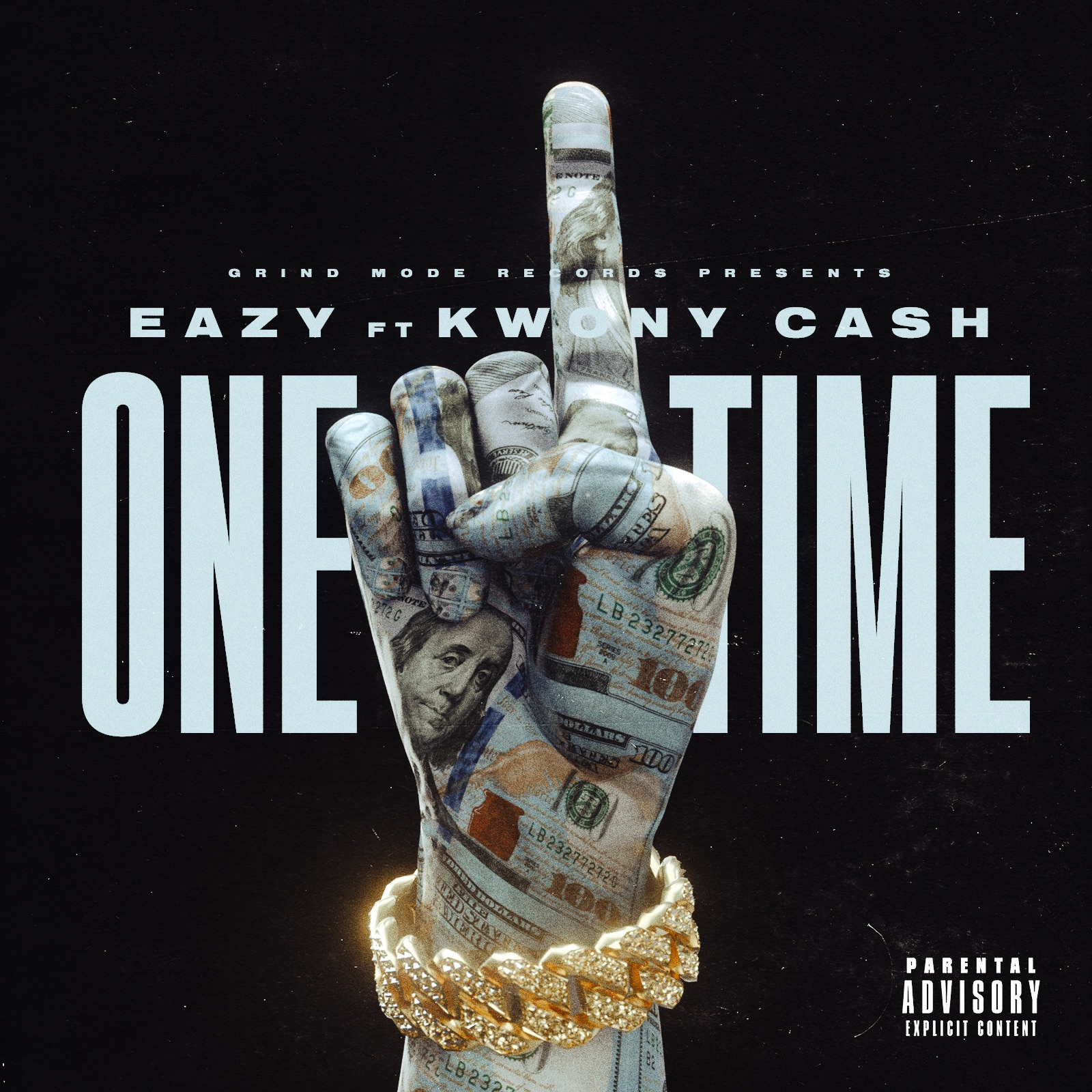 One Time feat. Kwony Cash