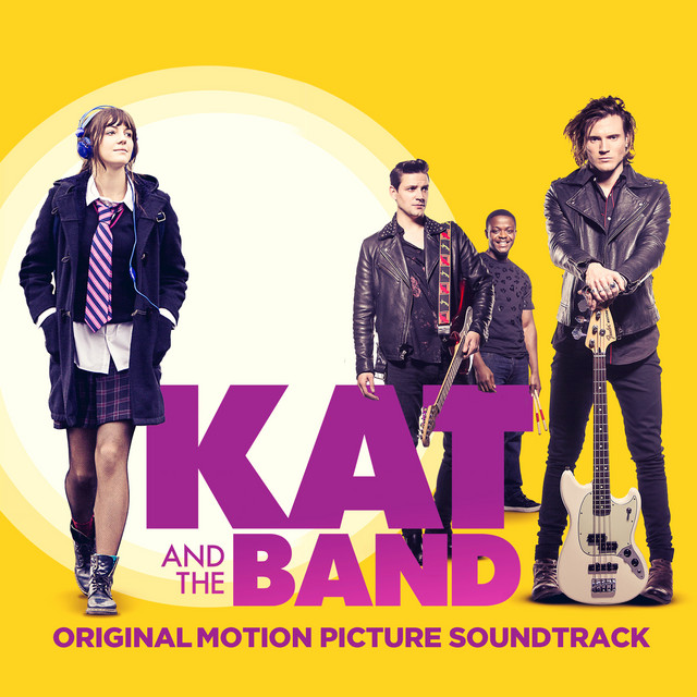 Kat and the Band (Original Motion Picture Soundtrack)