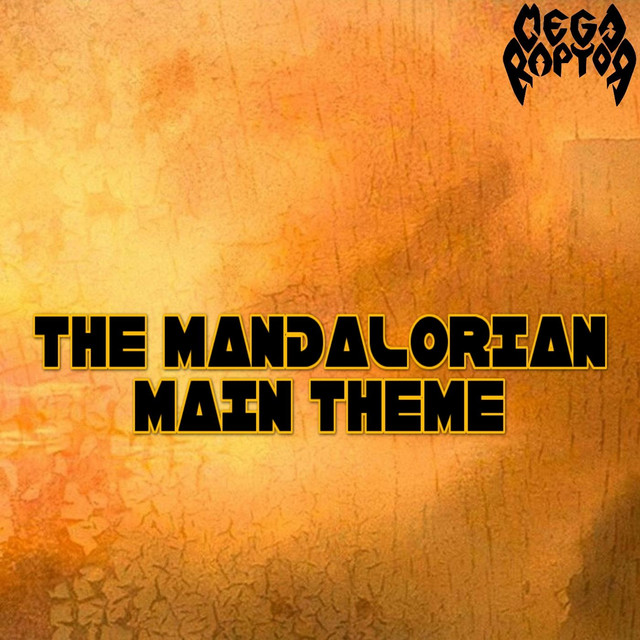 The Mandalorian Main Theme
