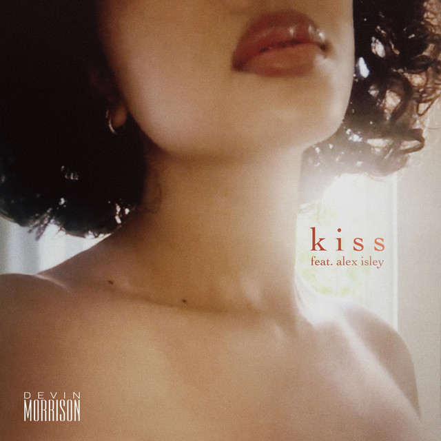 Kiss (feat. Alex Isley)